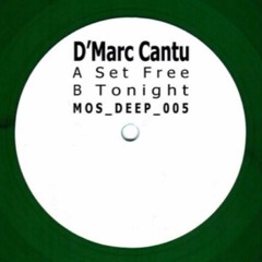 D'Marc Cantu - Tonight    MOS 2011