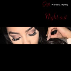 (Controlla Cover Remix) Night Out