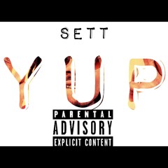 SettyPe$o-YUP(Prod.By Itrezbeats)
