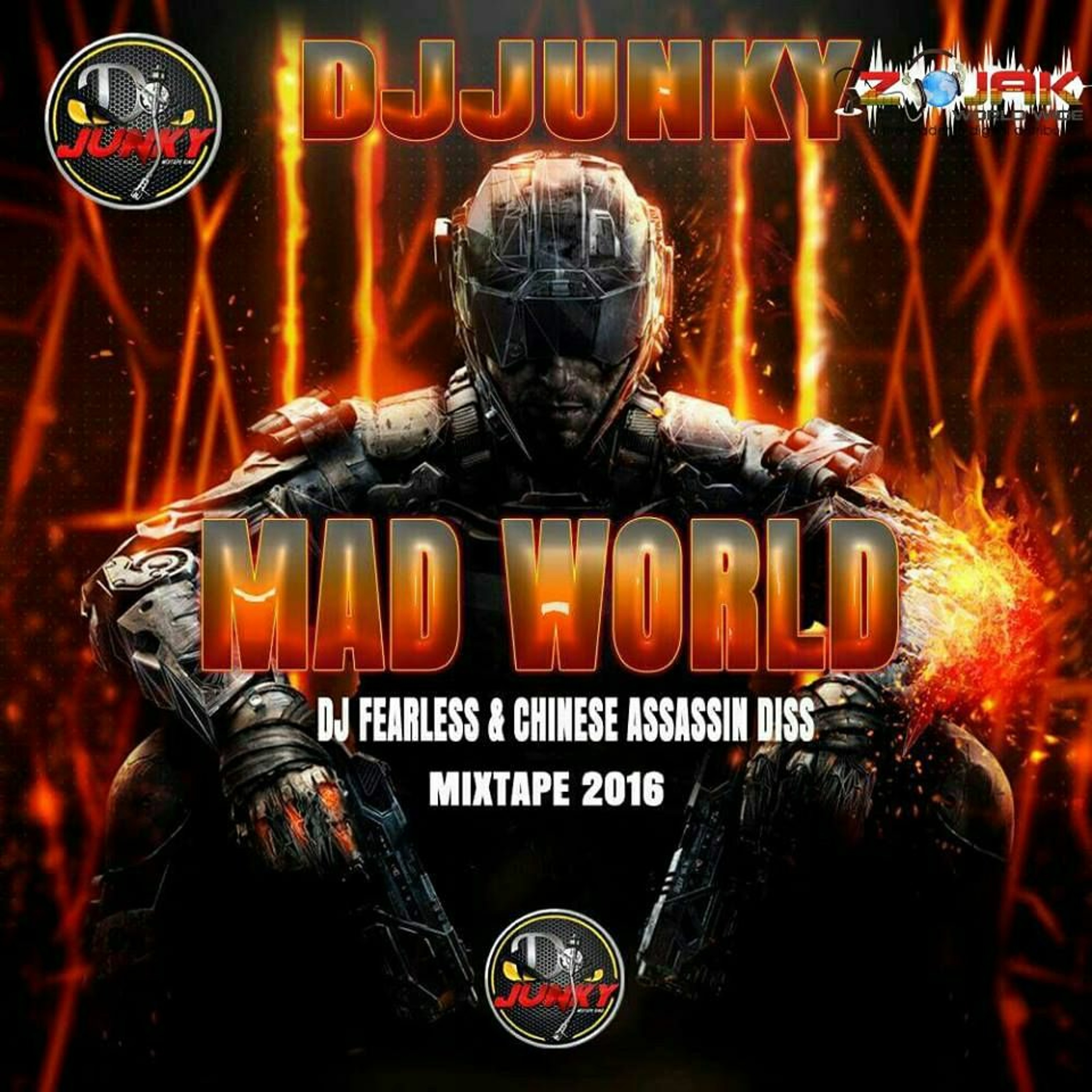 DJJUNKY - MAD WORLD (DJ FEARLESS & CHINESE ASSASSIN) DISS MIXTAPE 2K16 (WWW.DJJUNKY.BLOGSPOT.COM) episode artwork