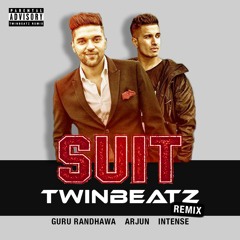 Suit (Twinbeatz Remix)