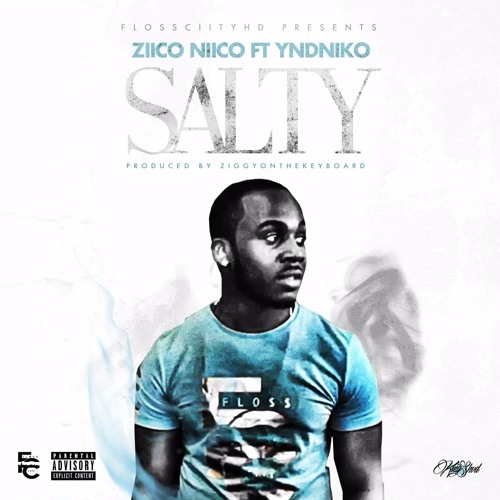 Salty (ft Niko Produced by ZiggyontheKeyboard)