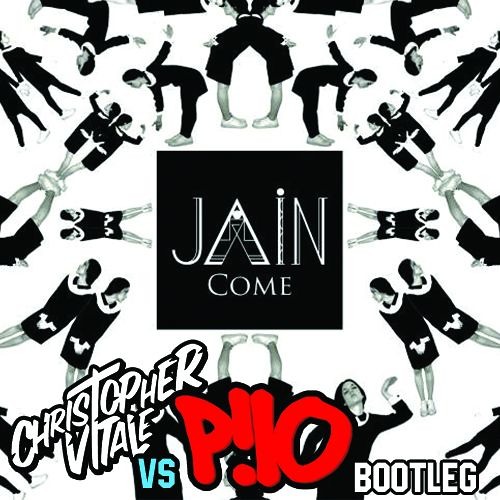 Stream Jain - Come (Christopher Vitale & P!LO Bootleg) FREE DOWNLOAD by  Christopher Vitale | Listen online for free on SoundCloud