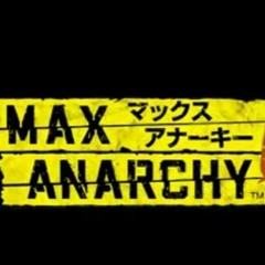 Max Anarchy OST - Find You
