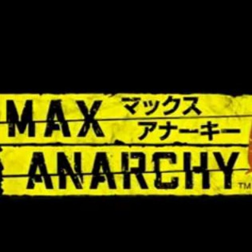 Max Anarchy OST - Find You