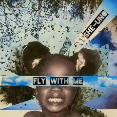 Fly With Me (ft. Alexa Vaughn)