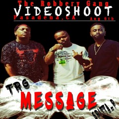 The Robbery Gang-Message x Spitta_P.mp3