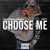 Artwork for FRosTydaSnowMann - cHooSe Me ft. 2 $HiTTy