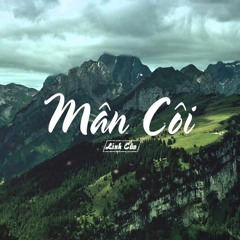 Linh Cáo -MÂN CÔI [D&D Ft H.U.Eagle]