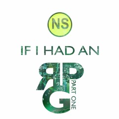 'If I Had An RPG: Part One' OUT NOW (negrosaki.bandcamp.com)
