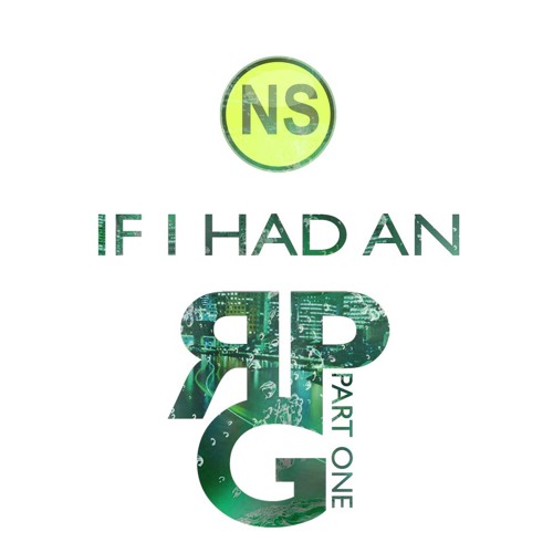 'If I Had An RPG: Part One' OUT NOW (negrosaki.bandcamp.com)