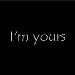I'm Yours written by: Pete Scott and Mr.IND.Jonez (Stingy Beat)