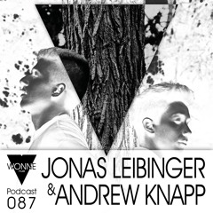 WONNEmusik - Podcast 087 - Jonas Leibinger b2b Andrew Kapp (FREE DOWNLOAD)