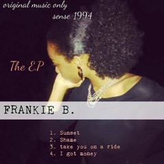 Frankie B. Shorez- Shame