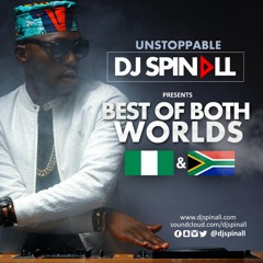 @DJSPINALL - Best Of Both Worlds