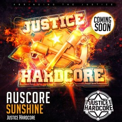 Auscore - Sunshine (f/c Justice Hardcore)