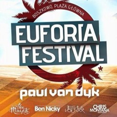 Intro Euforia Festival 2016 Ben Nicky www.m5studio.pl