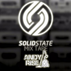 The Solid State Mix Tape Vol 5 - Andy Rise