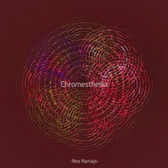 track from LP "Chromesthesia" by Nos Namajs - Free DL on PlusTimbre netlabel