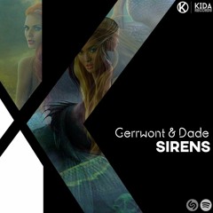 Gerrwont & Dade - Sirens