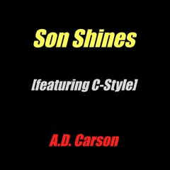 Son Shines [featuring C - Style]