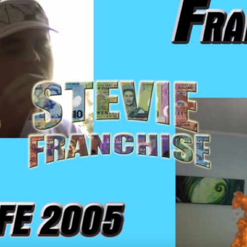 STEVIE FRANCHISE - SCHLEEP AT DAH FEFE [PRXP'D OUT]