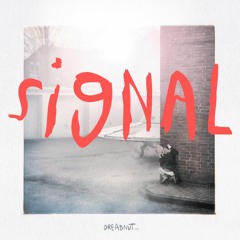 Signal EP Snippet