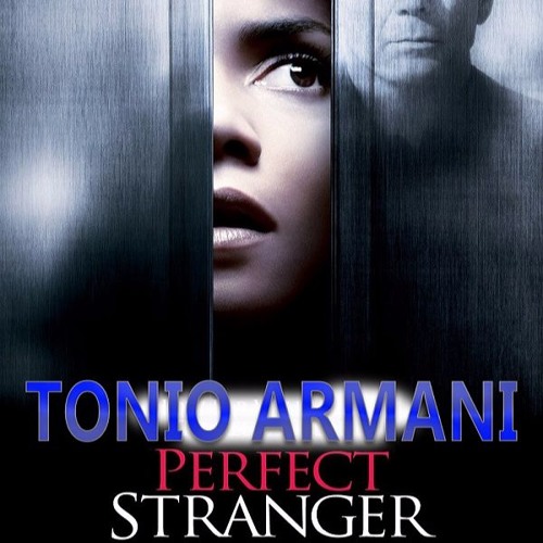 Tonio Armani - The Perfect Stranger [Prod. By Chopo]