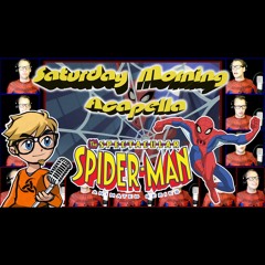 The Spectacular Spider-Man - Theme Acapella