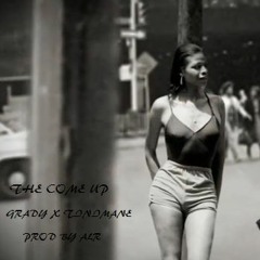 THE COME UP FT. TINIMANE