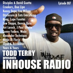 Todd Terry - InHouse Radio  007