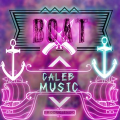 Boat-By CalebMusic Marking History