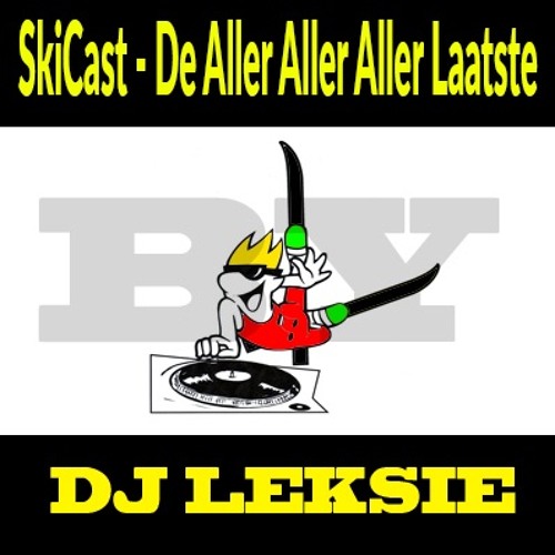 SkiCast - De Aller Aller Aller Aller Laatste