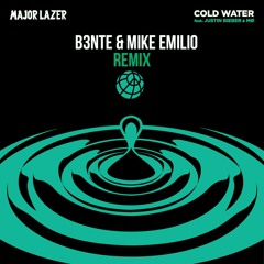 Major Lazer - Cold Water (feat. Justin Bieber & MØ) (B3nte & Mike Emilio Remix) BUY = FREE DOWNLOAD