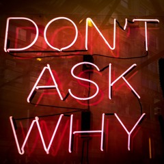 Dont Ask