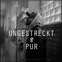 UNGESTRECKT & PUR ( OFFICIAL SNIPPET )
