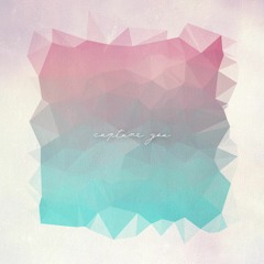 Capture You