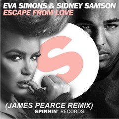 Eva Simons & Sidney Samson - Escape From Love (James Pearce Remix)