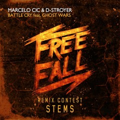 Marcelo CIC, D - Stroyer - Battle Cry Ft. Ghost Wars (Victor Medina Remix)
