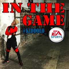 Kid Dolo - In The Game