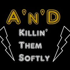 Killin' Them Softly (Mix)