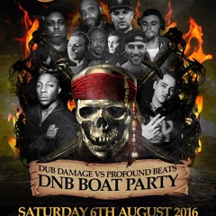 *WINNING ENTRY*Dub Damage vs Profound BEats DNB Boat Party DJ Entry