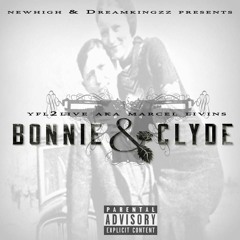 Yfl2Live -Bonnie & Clyde