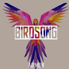 Airmow - Birdsong [Free Download]