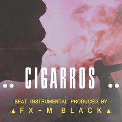 Fx - M Black - Cigarros (Beat Uso Libre 2015) Base Rap Instrumental Guitarra Hip - Hop Sombrio Jazz