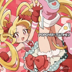 M a g i c a l   g i r L  「F/C POPOVER+TEATIME」