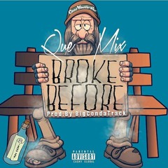 CosaNostraQue - Been Broke Before