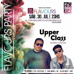 UpperClass - Brazilian Bass Special Set 2016