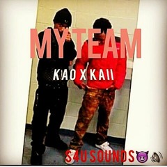 Kao x Kaii - My Team