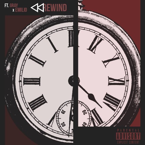 Rewind (Featuring Gray & Emilio Paredes)